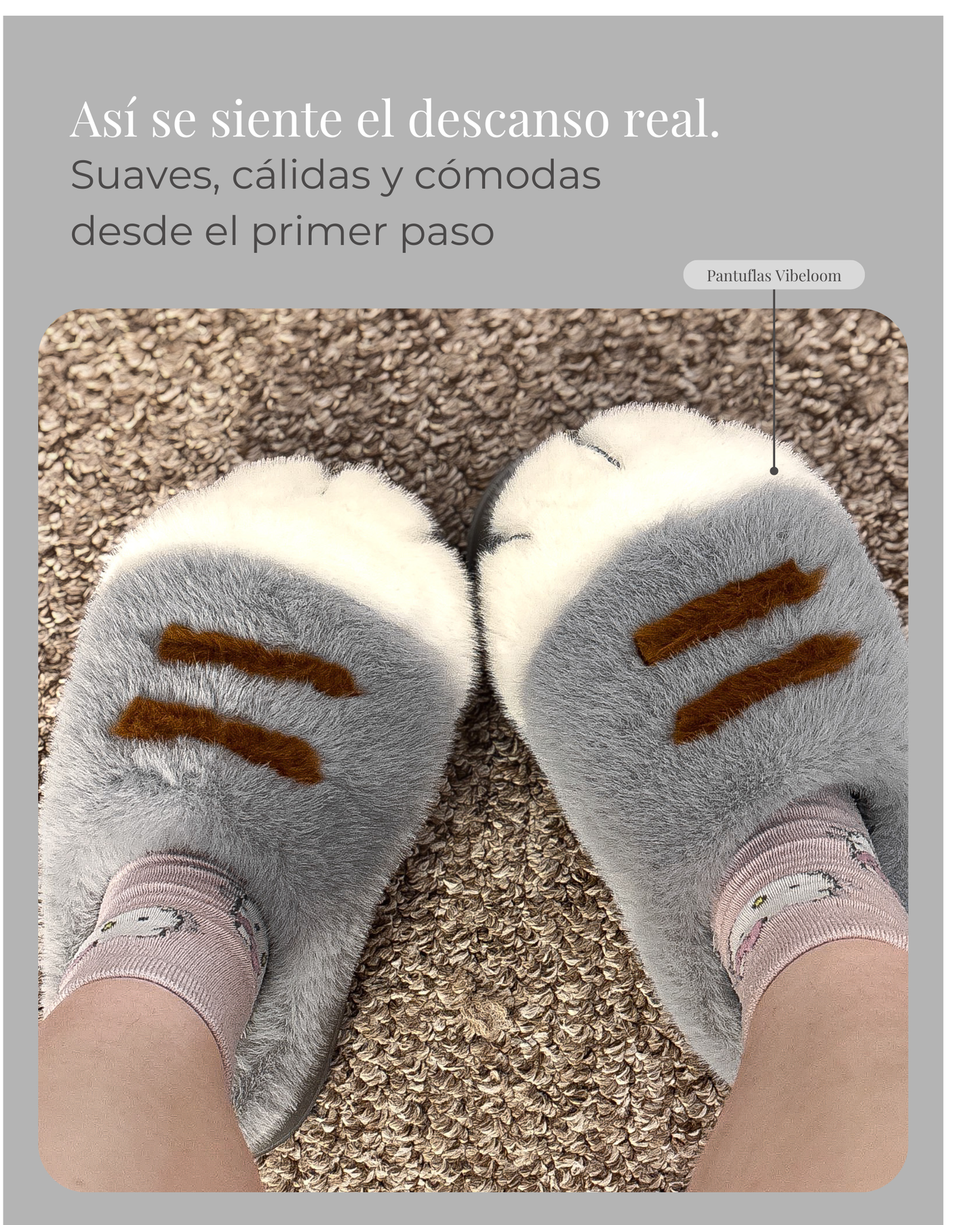 Vibe Loom - Pantuflas Ultra Suaves